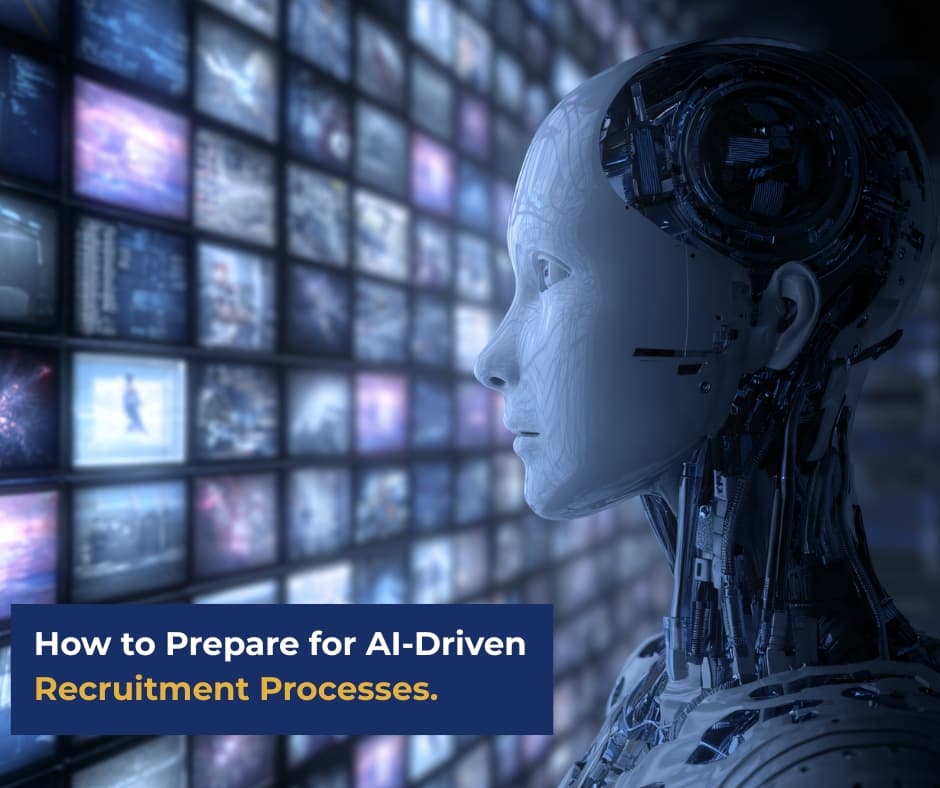 How to Prepare for AI-Driven Recruitment Processes